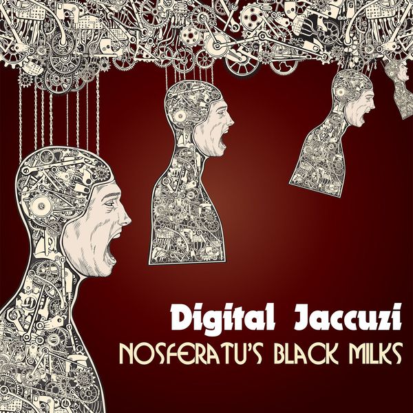 Digital Jaccuzi 15 - Nosferatus Black Milks - The Vietnamese Space Program
