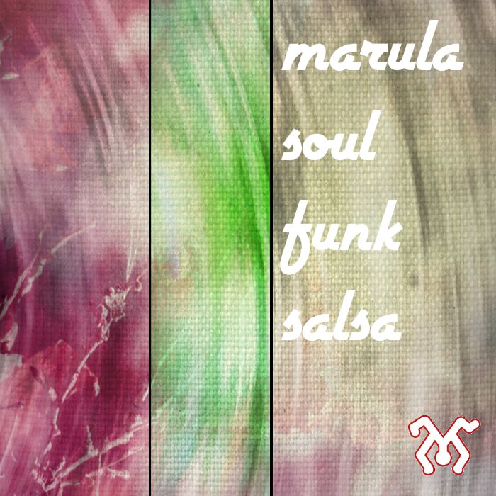 marula soul funk salsa
