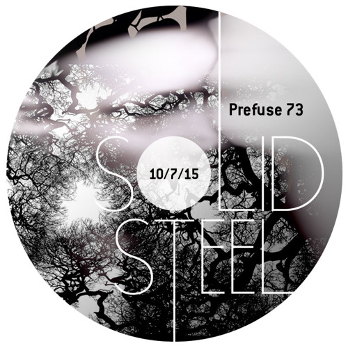 Prefuse 73 – Solid Steel Radio Show (20150710)